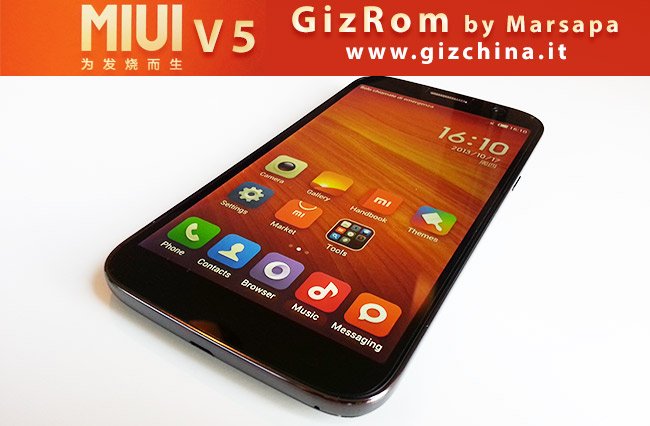 GizChina.it ROM: GizRom MIUI V5 per Zopo ZP990, ZP980/C2 e C3 MIUI V5 Rom - GizRom by GizChina.it