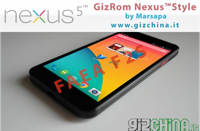featured_GizROmfaeaf2s GizChina GizRom Nexus 5 Style Android KitKat by Marsapa per FAEA F2S